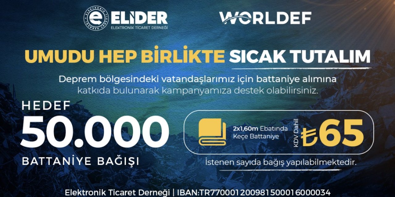 Worldef Ve Elider’den ‘umudu Sıcak Tutalım’ Kampanyası