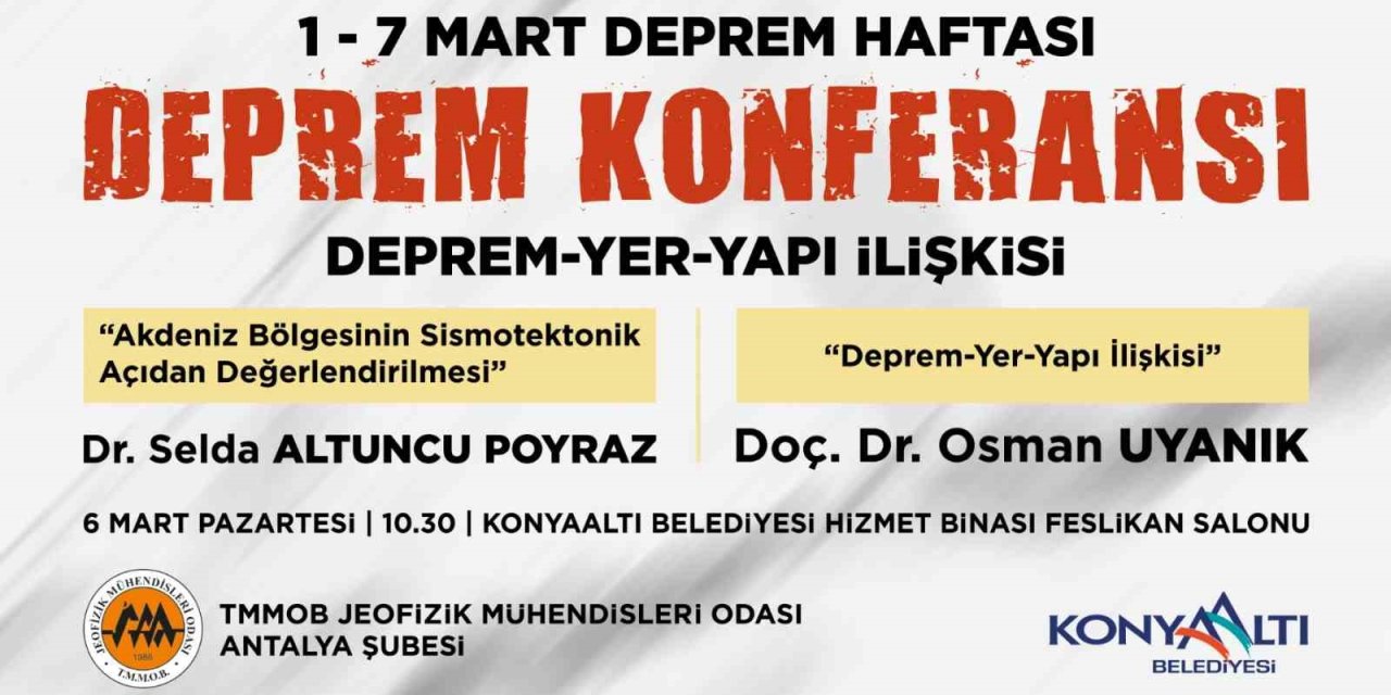Konyaaltı’nda ‘deprem’ Konferansı