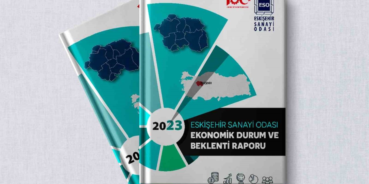 Eso’nun “ekonomik Durum Ve Beklenti Raporu 2023” Yayımlandı