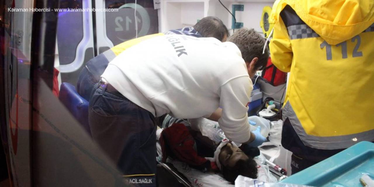 Karaman'da Silahlı Saldırı