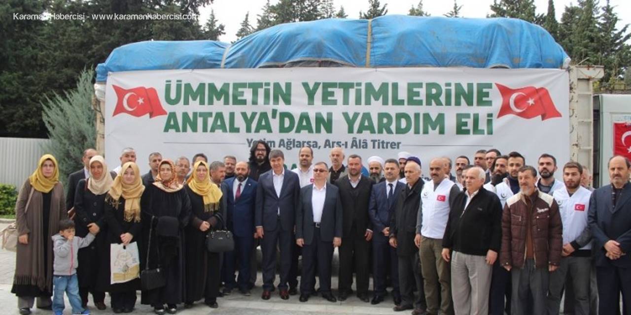Antalya’dan Suriye’ye Yardım Eli Uzandı