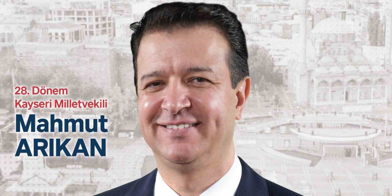 Arıkan: "tüm Hemşehrilerimize Teşekkür Ediyorum"