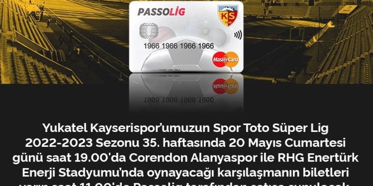 Kayserispor - Alanyaspor Maç Biletleri Satışa Çıktı