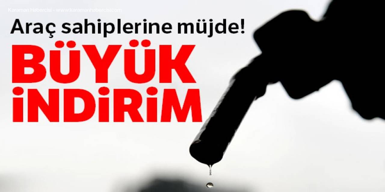 Benzin ve Motorine İndirim