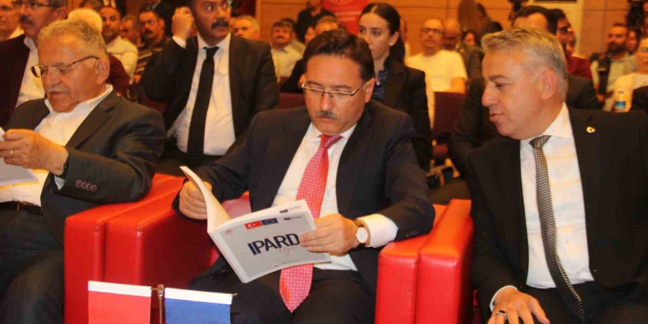 Vali Çiçek: "ıpard’ın Kayseri’de Olması; Kayseri’nin Kırsal Kalkınmasının Kızılelması’dır"