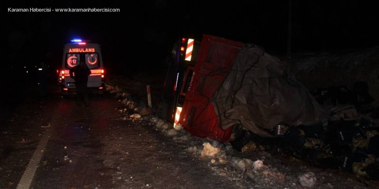 Mersin'den Konya'ya Gidiyordu Karaman'da Devrildi