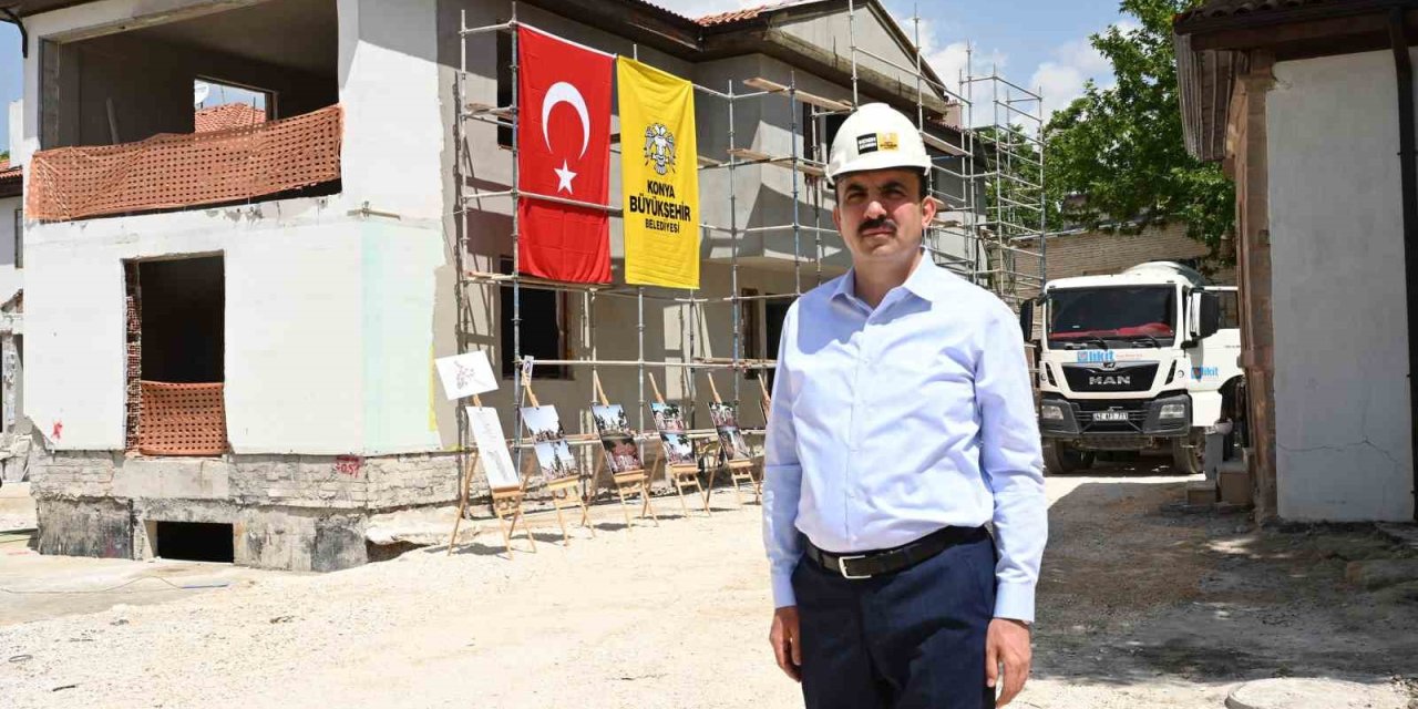 Konya’da Tarihi Konya Evleri Restore Ediliyor