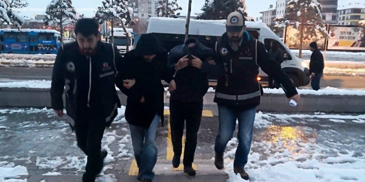 İç Anadolu Bölgesinde İl İl Gezen Suç Çetesi Operasyonla Çökertildi