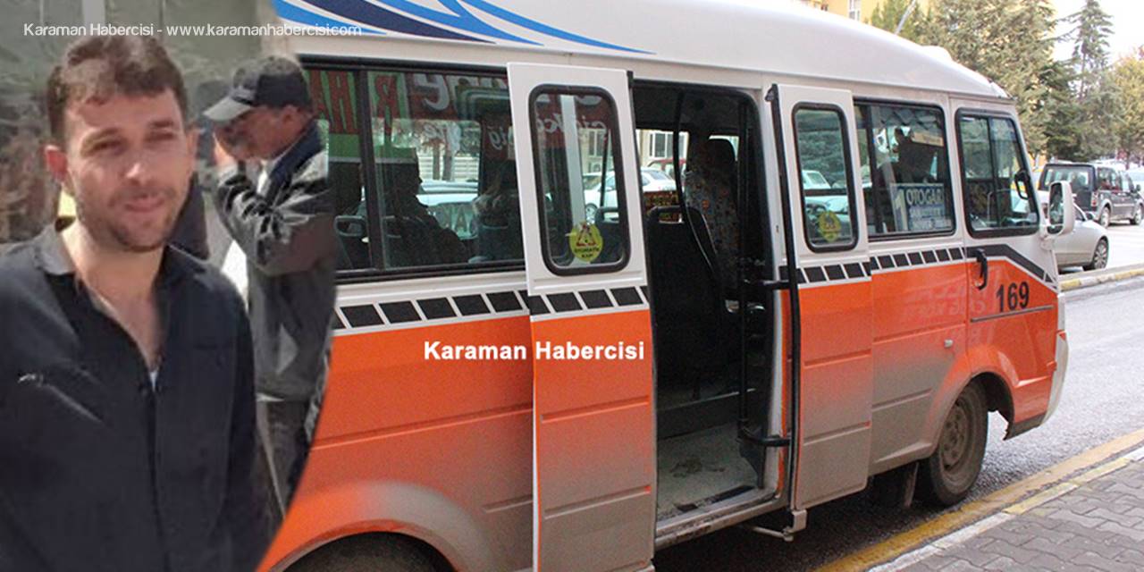 Karaman’da Bu Hatta 25 Kuruş Zam Yok