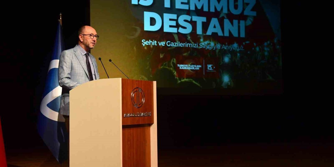 15 Temmuz Kahramanları Anadolu Üniversitesinde Anıldı