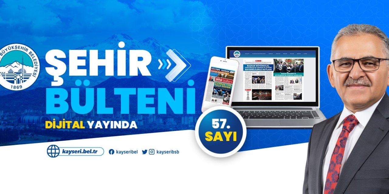 Şehir Bülteni 57. Sayısı İle ’dijital’ Yayında