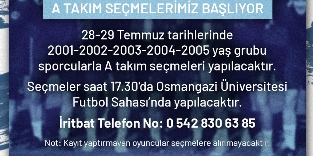 Anadolu Üniversitesi’nde A Takım Seçmeleri Başlıyor