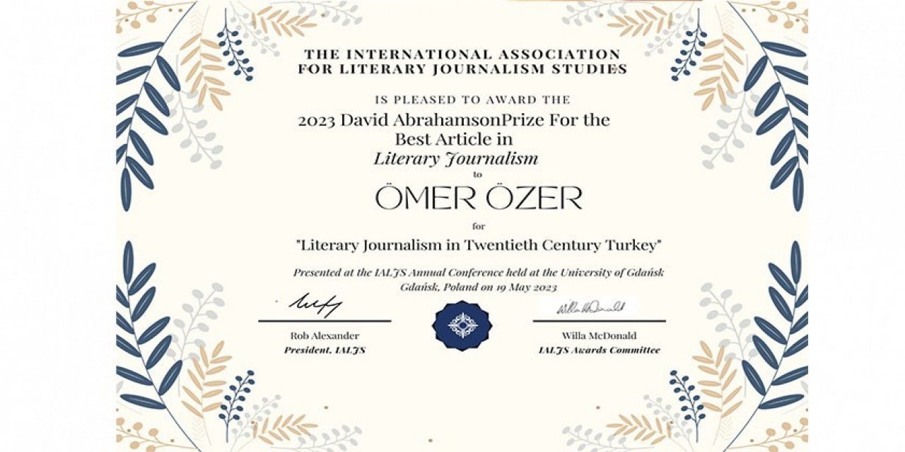 Prof. Dr. Ömer Özer ‘20. Yüzyıl Türkiye’sinde Edebi Gazetecilik’ Başlıklı Makalesiyle Uluslararası Bir Başarıya İmza Attı