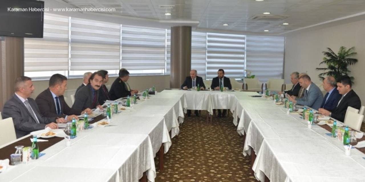 Karaman'da Güvenlik Koordinasyon Toplantısı Yapıldı