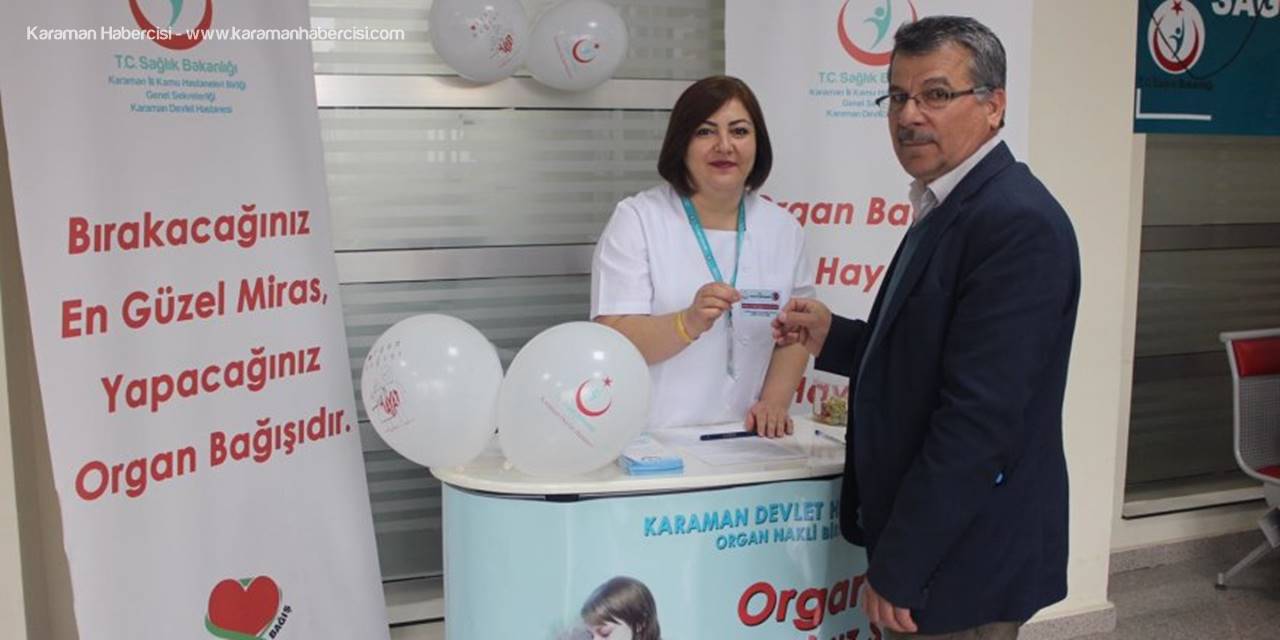 Karaman Devlet Hastanesinden Organ Bağışı Çağrısı
