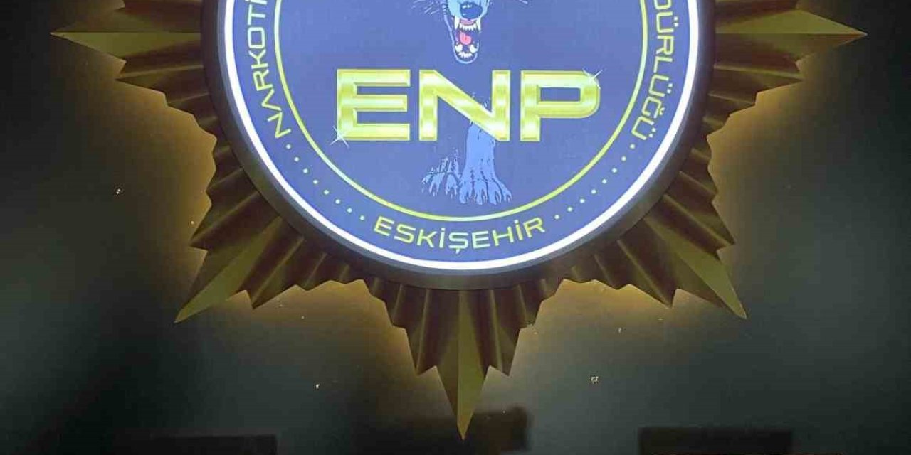 Eskişehir’de Uyuşturucu Operasyonu