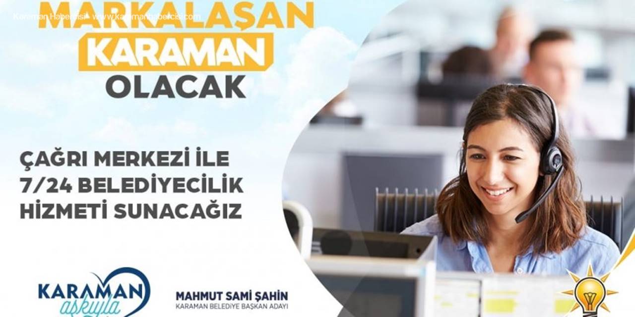 Çağrı Merkezi İle Halkın Her An Hizmetinde Olunacak