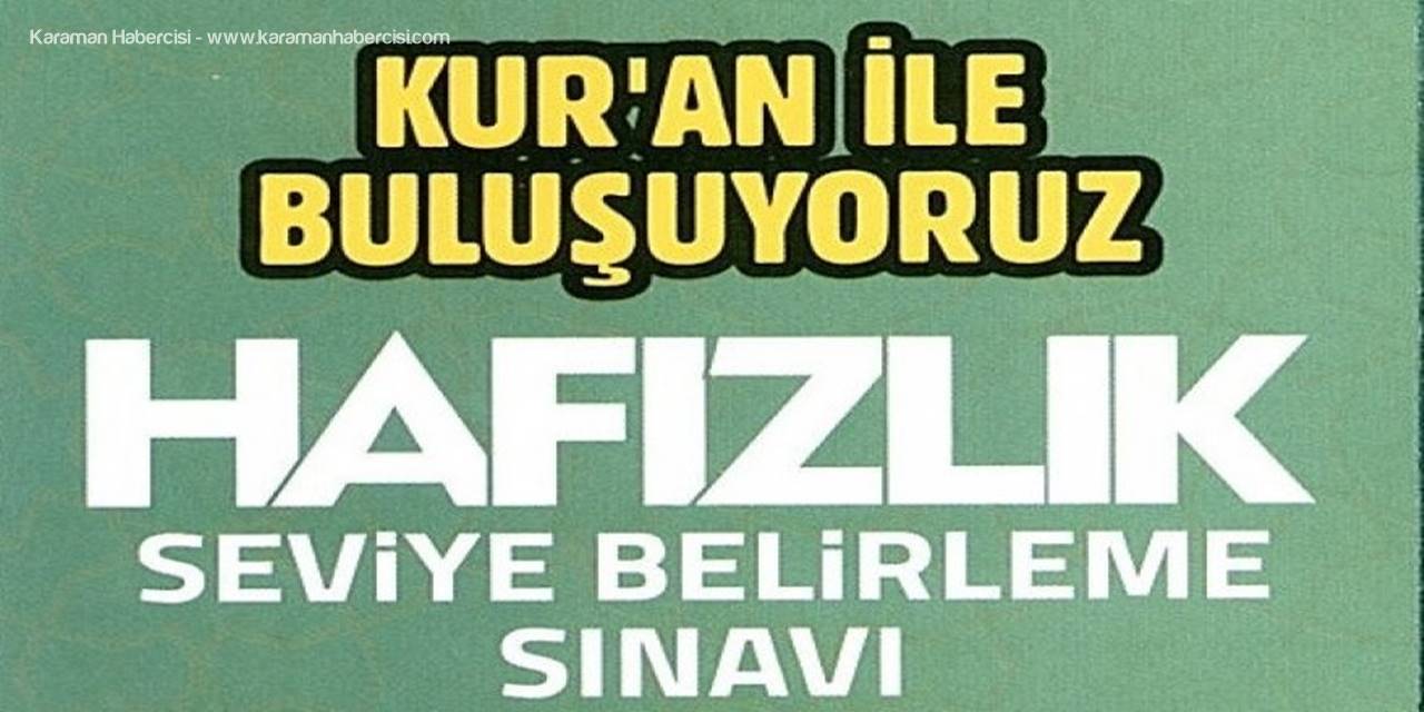 Karaman Hafızlarını Seçiyor