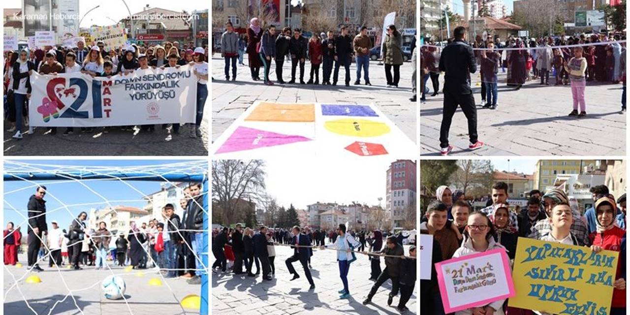 Karaman'da 21 Mart Dünya Down Sendromlu Farkındalık Yürüyüşü