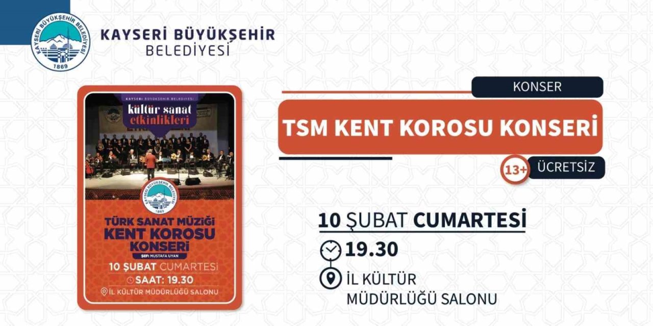 Büyükşehir’den Türk Sanat Müziği Kent Korosu Konseri