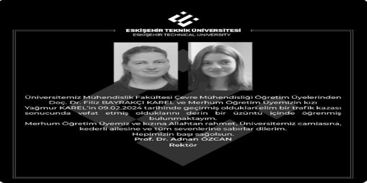 Eskişehir Teknik Üniversitesi Rektörü Prof. Dr. Adnan Özcan’dan Taziye Mesajı