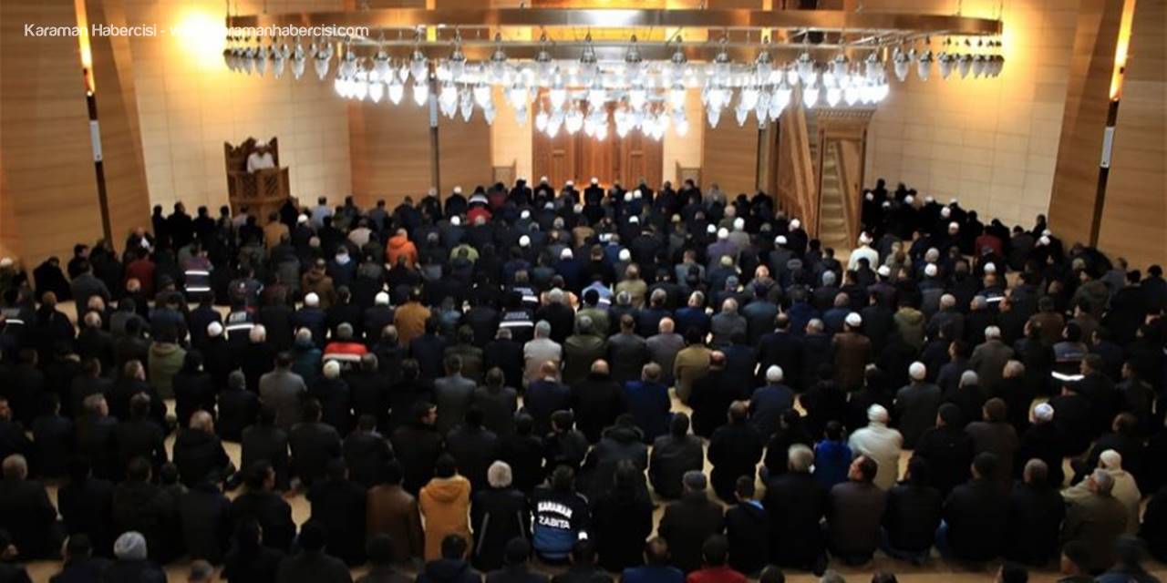 Karaman'da Yesevi Cami Cuma Namazı İle Birlikte İbadete Açıldı