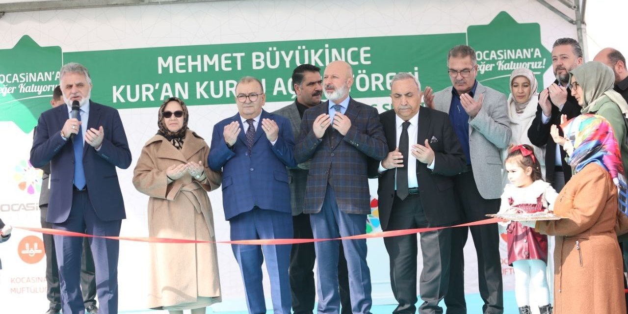 Kocasinan’da Kayabaşı Mehmet Büyükince Kur’an Kursu Açıldı