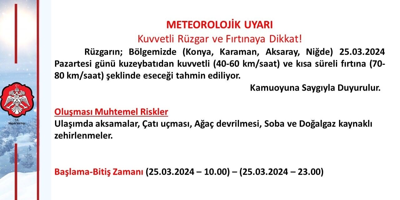 Niğde Valiliği Uyardı!