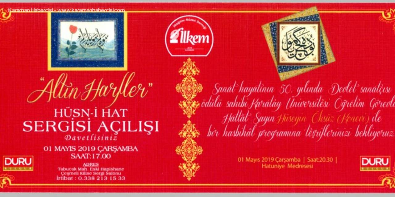 "Altın Harfler"in Işığı Karamanı Bir Başka Aydınlatacak