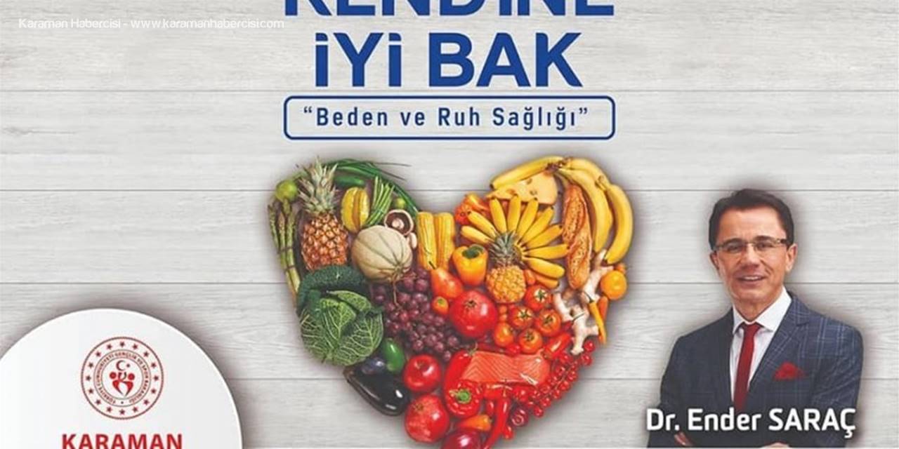 DR. Ender Saraç Karaman'da Gençlerle Buluşacak