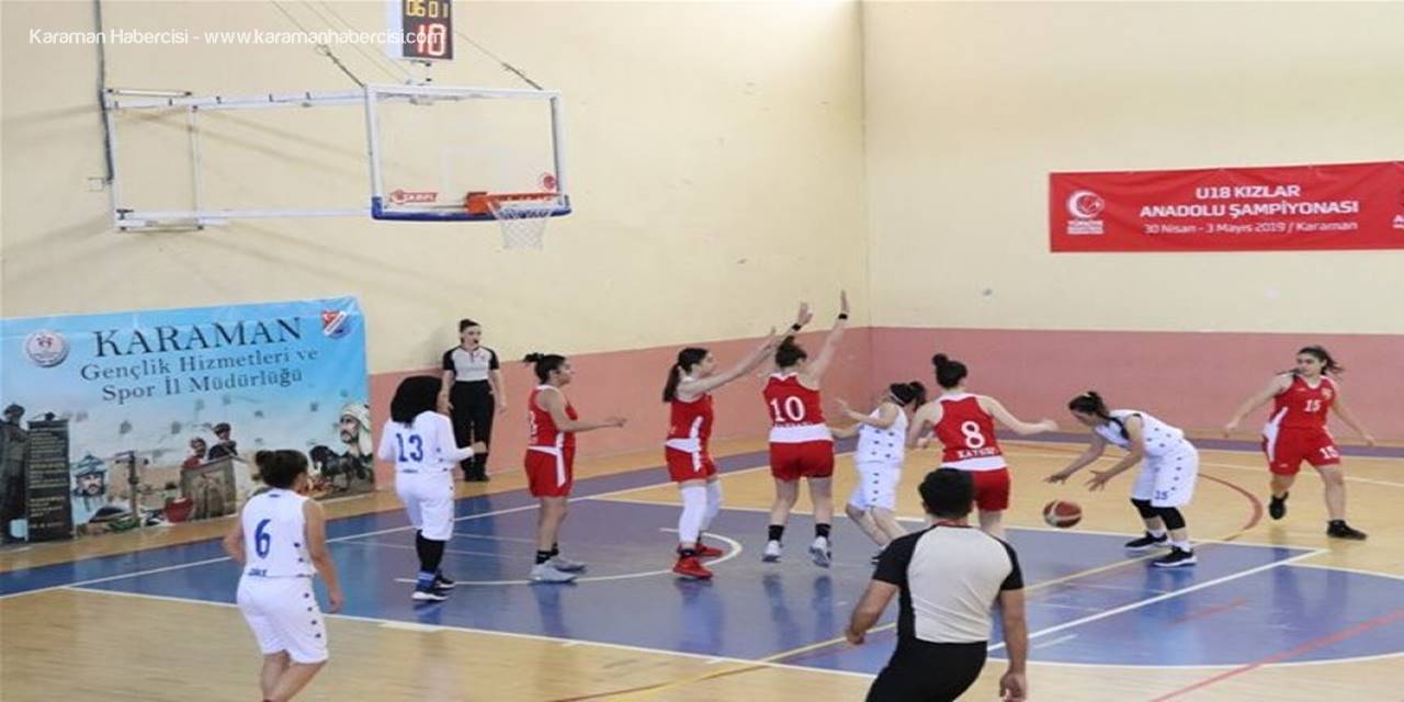 Kızlar Basketbol Yarı Final Müsabakaları Karaman'da Başladı