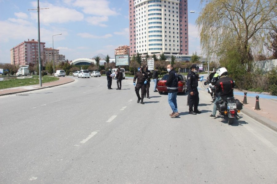 Konya'da Yasağa Uymayanlar Cezadan Kurtulamadı