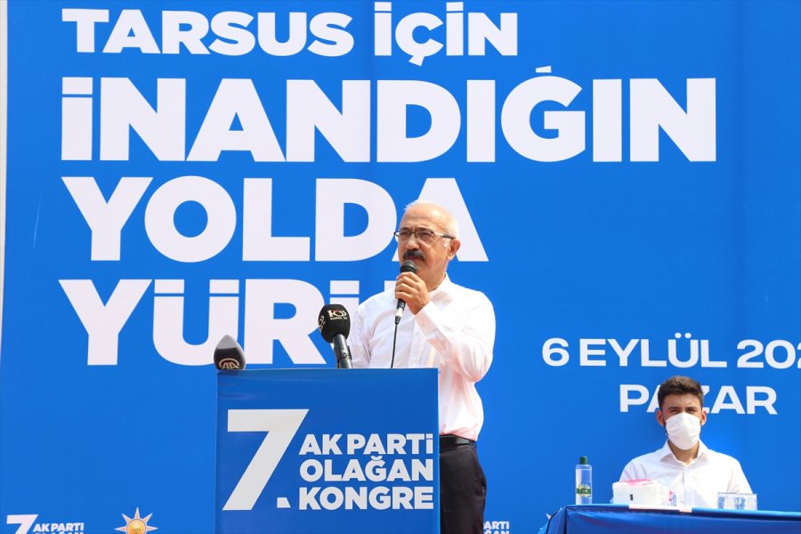 Tbmm Plan Ve Bütçe Komisyonu Başkanı Elvan, Tarsus İlçe Kongresinde Konuştu: