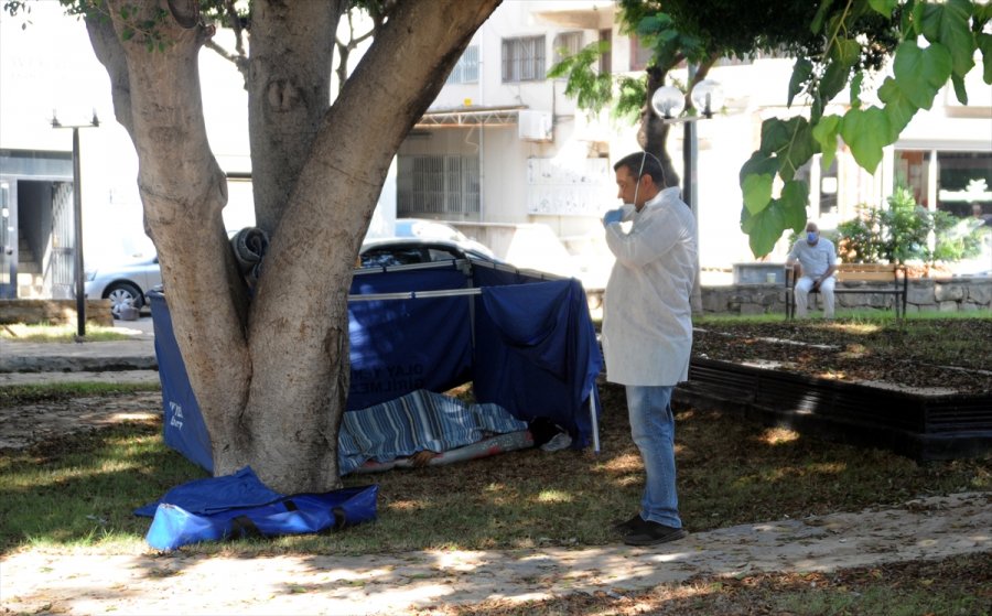 Antalya'da Bir Kişi Parkta Ölü Bulundu
