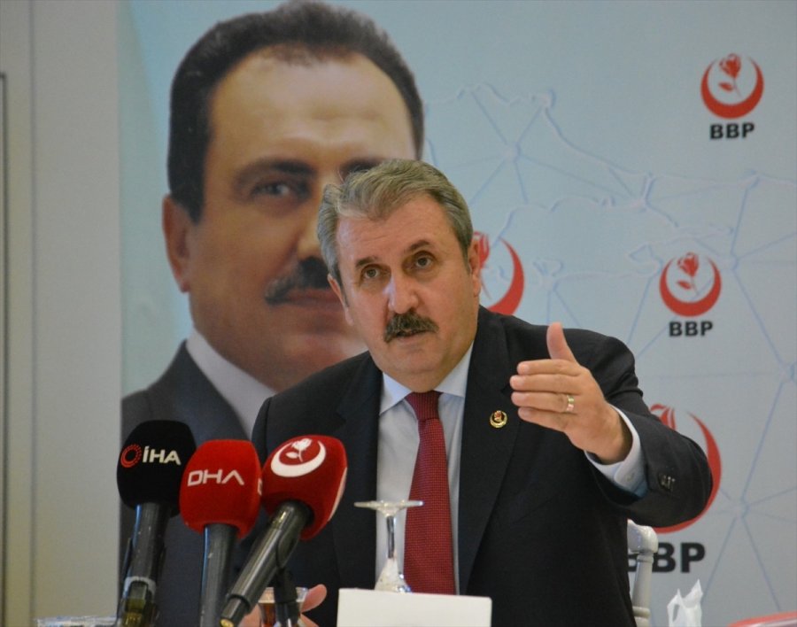 Bbp Genel Başkanı Destici, İl Başkanları Toplantısında Konuştu: