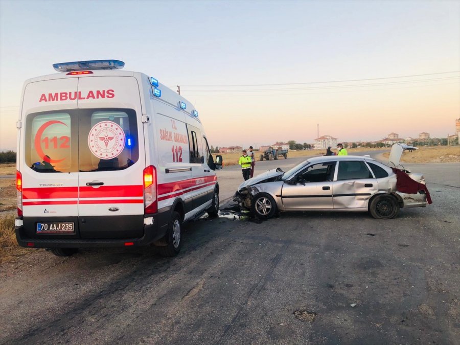 Karaman'da Tarım İşçilerini Taşıyan Minibüs İle Otomobil Çarpıştı: 11 Yaralı