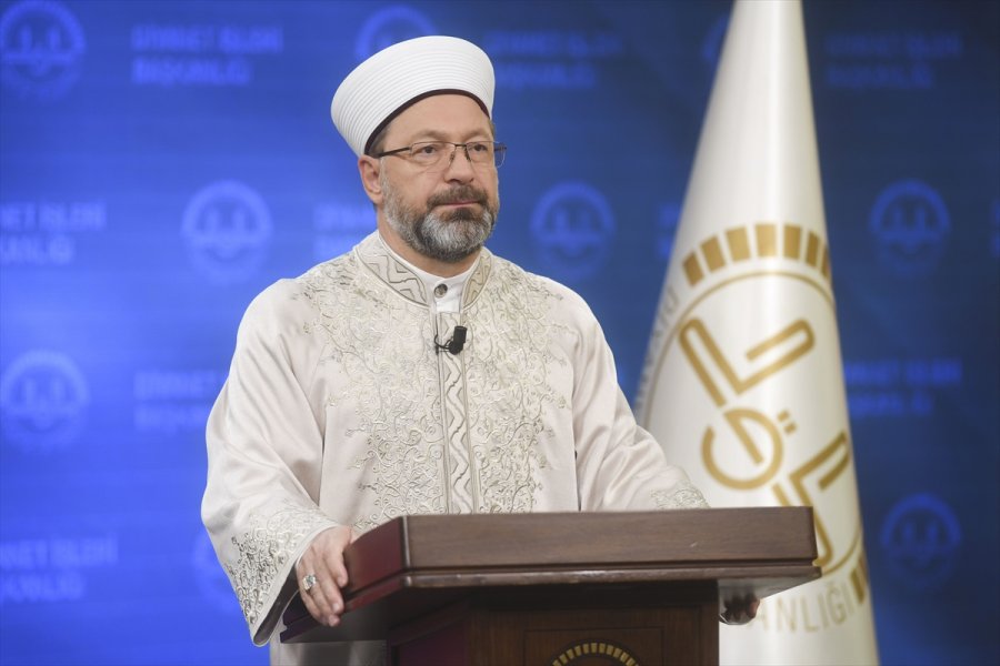 Diyanet İşleri Başkanı Erbaş, 