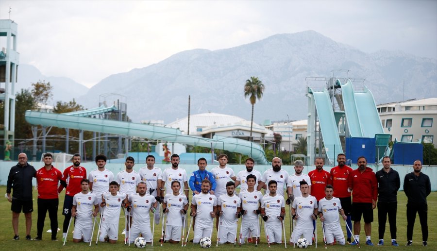 Ampute Milli Futbol Takımı, Avrupa Şampiyonası'nın Hazırlıklarına Antalya Kampında Devam Ediyor