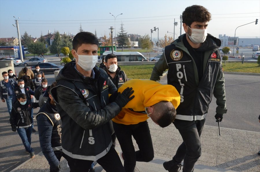 Karaman'da Uyuşturucu Operasyonunda Yakalanan 9 Şüpheli Adliyeye Sevk Edildi