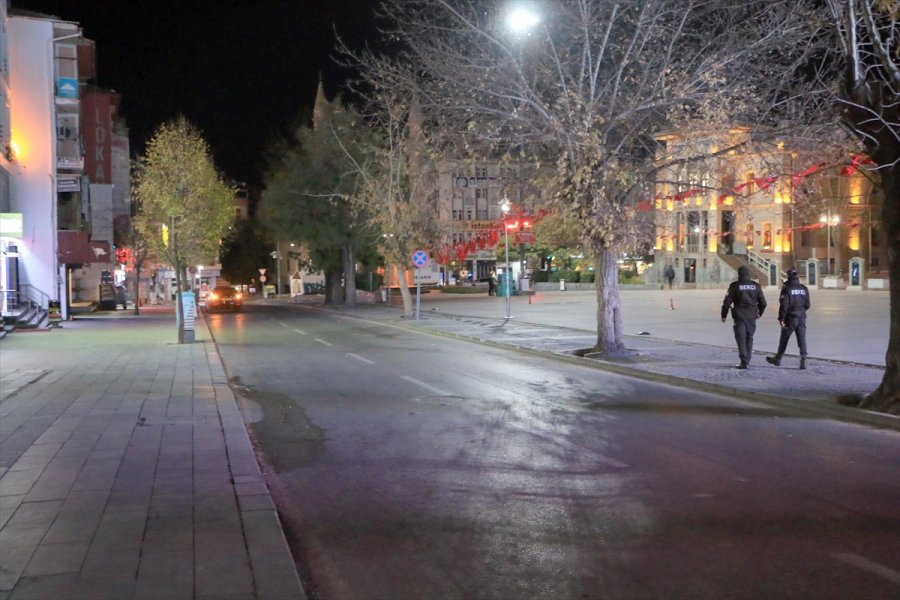Konya, Aksaray, Karaman Ve Afyonkarahisar'da Sokağa Çıkma Kısıtlaması Başladı