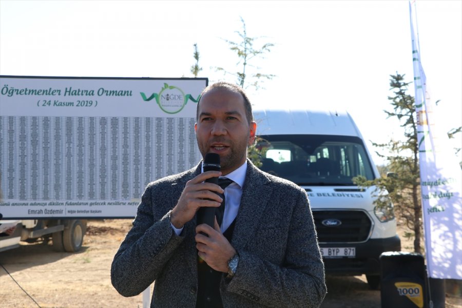 Niğde'de Görev Yapan 3 Bin 422 Öğretmen İçin Fidan Dikildi