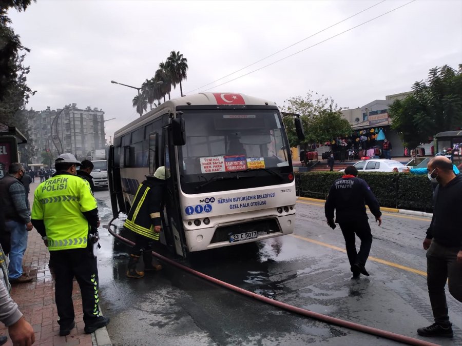 Mersin'de Halk Otobüsünde Çıkan Yangın Hasara Neden Oldu