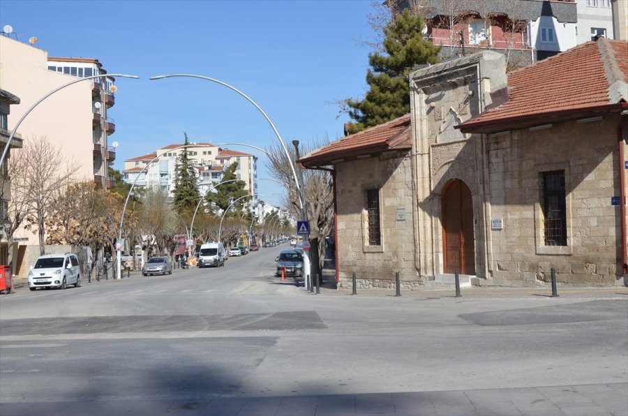 Konya, Karaman, Aksaray Ve Afyonkarahisar'da Sokağa Çıkma Kısıtlamasına Uyuldu