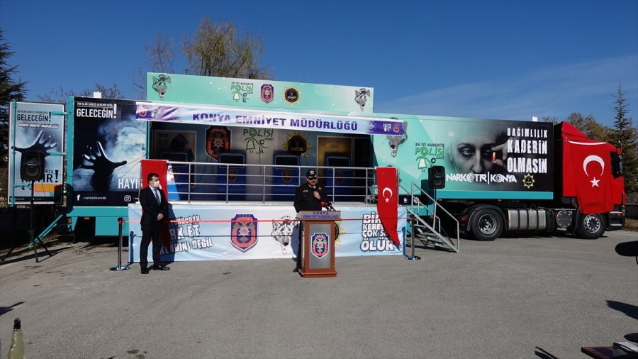 Konya'da Hizmet Verecek Narkotik Eğitim Tırı'nın Açılışı Yapıldı