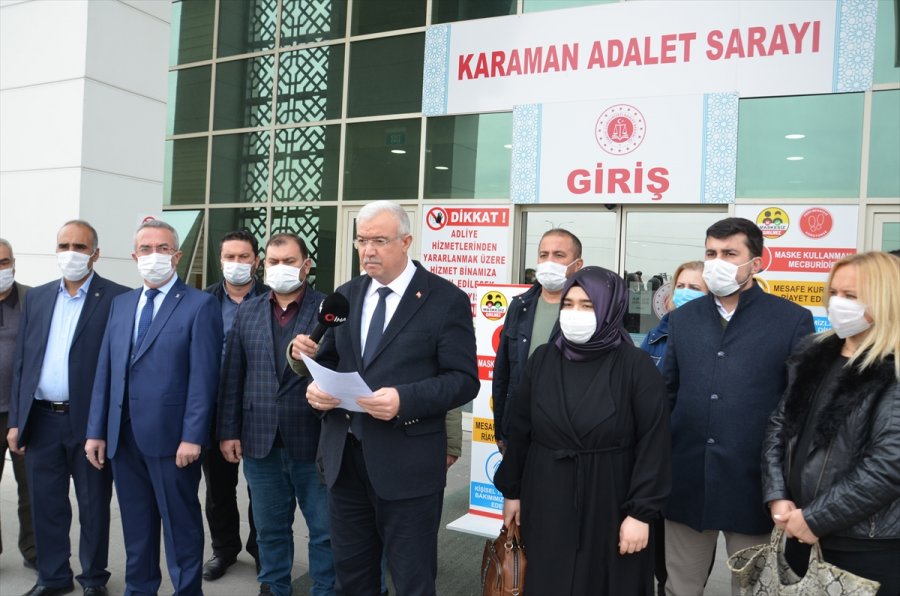 Ak Parti Konya, Afyonkarahisar, Karaman Ve Aksaray İl Başkanlıkları, Üç İsim İçin Suç Duyurusunda Bulundu