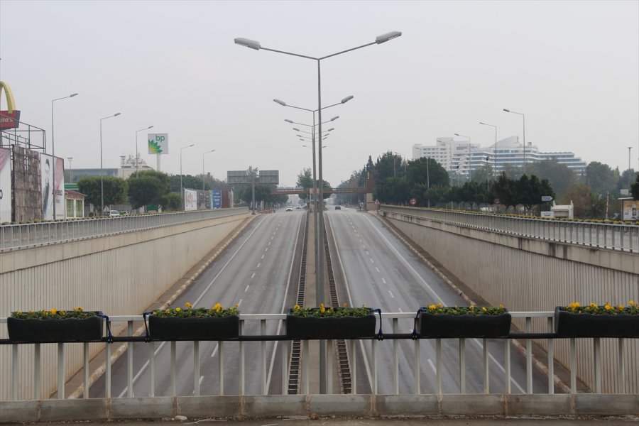 Antalya, Muğla, Burdur Ve Isparta'da Sokağa Çıkma Kısıtlamasıyla Sessizlik Hakim