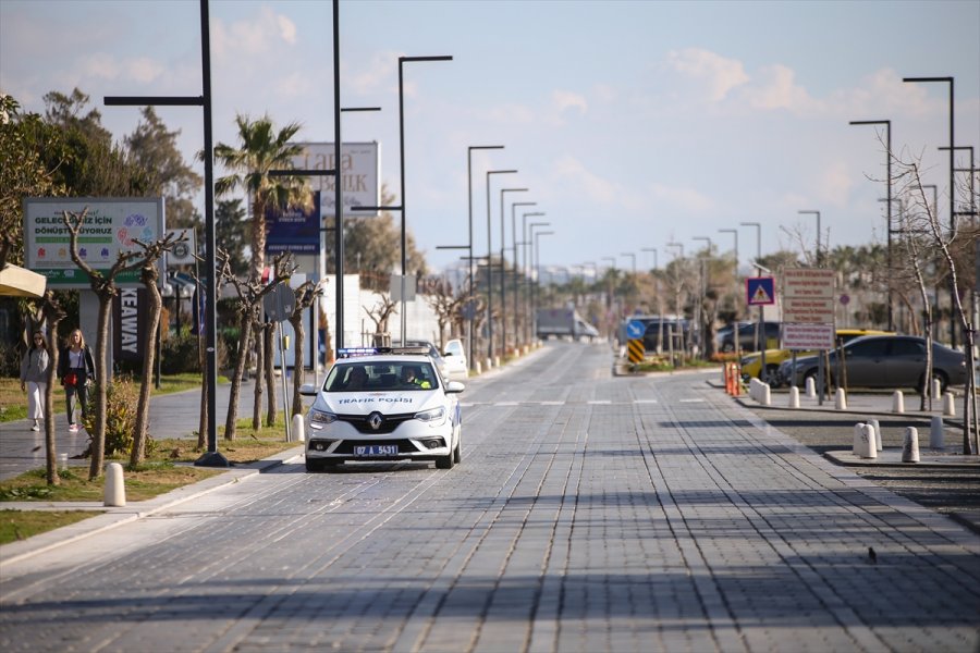 Antalya Ve Muğla Sokağa Çıkma Kısıtlamasıyla Sessizliğe Büründü