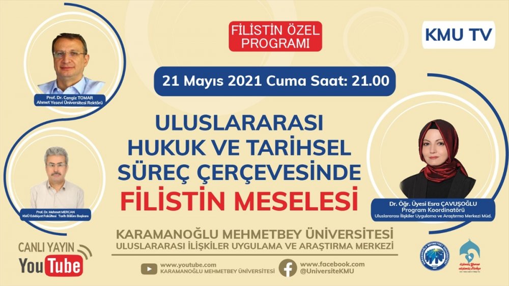 Kmü'de Filistin Meselesi Canlı Yayında Ele Alınacak