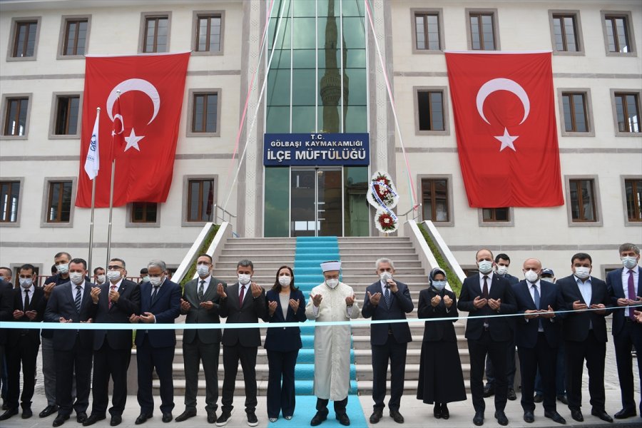 Diyanet İşleri Başkanı Erbaş, Gölbaşı İlçe Müftülüğünün Yeni Hizmet Binasının Açılışını Yaptı