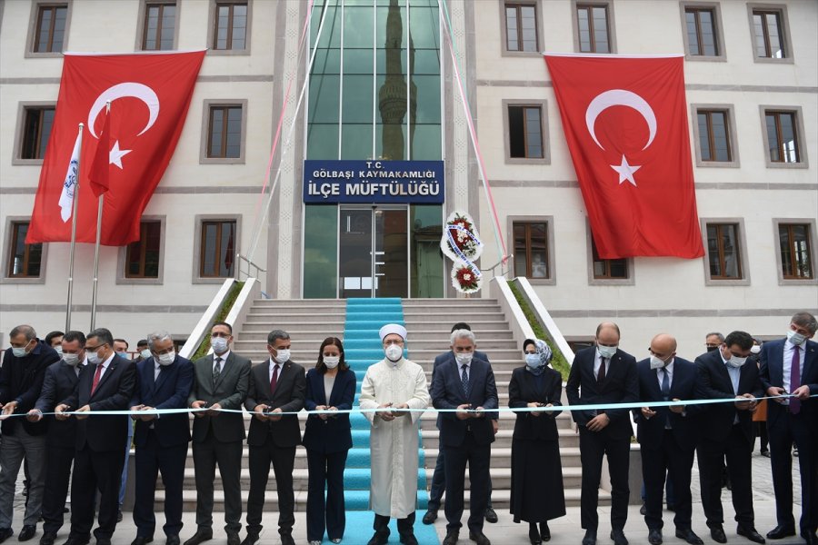 Diyanet İşleri Başkanı Erbaş, Gölbaşı İlçe Müftülüğünün Yeni Hizmet Binasının Açılışını Yaptı